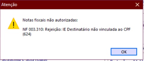 Rejeição 624 - IE destinatário não vinculada ao CPF