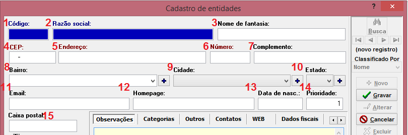 O cadastro de entidades envolve preenchimento de informações básicas